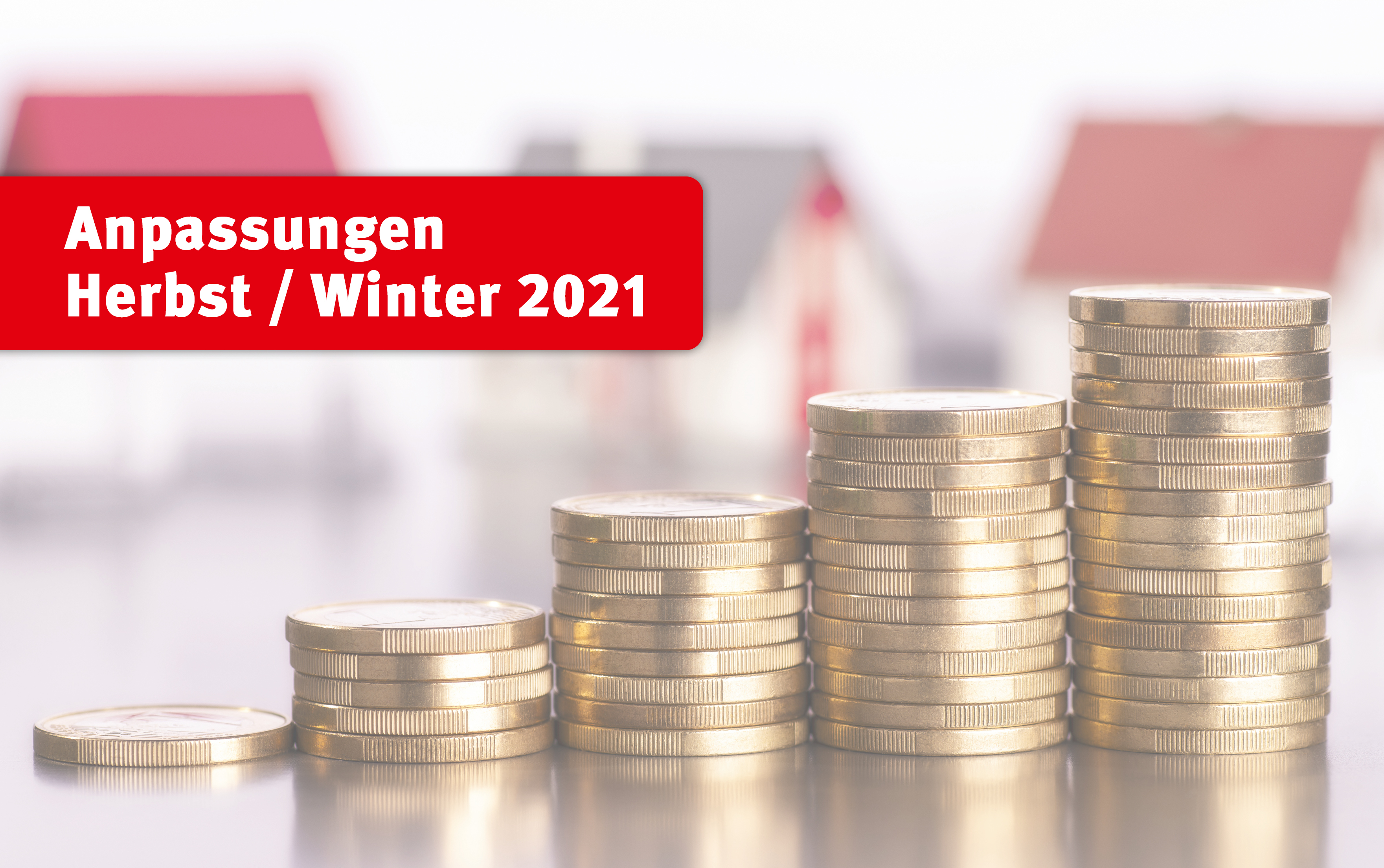 Anpassungen Herbst Winter 2021